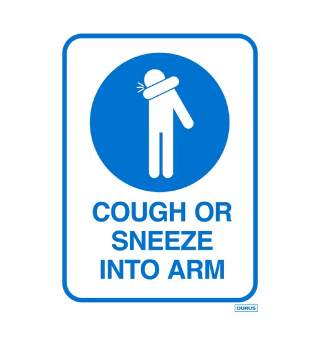 DURUS Cough or Sneeze Into Arm Wall Sign